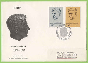 Ireland 1976 James Larkin set First Day Cover