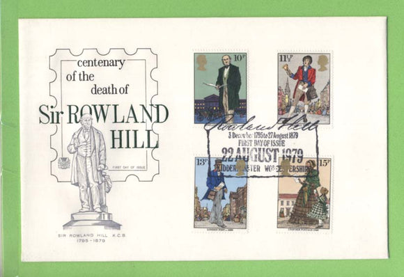 G.B. 1979 Rowland Hill set on Stuart First Day Cover, Kidderminster