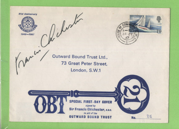 G.B. 1967 Chichester on signed Outward Bound Trust numbered cover, House of Commons