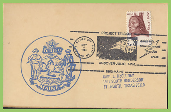 U.S.A. 1984 Drigo Maine Cachet card, Project Telstar special cancel