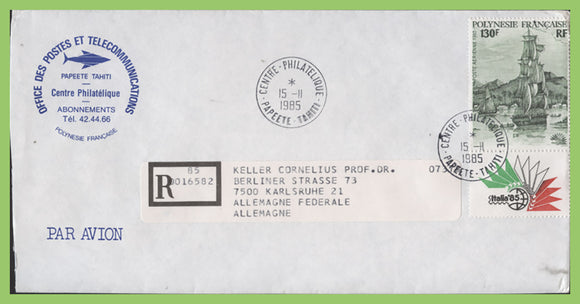 French Polynesia  1985 130f Italia 85' on registered cover to Germany