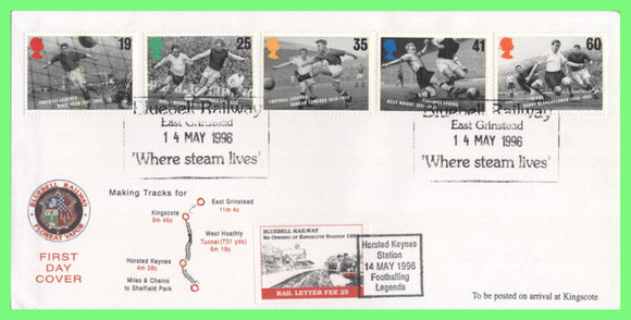 G.B. 1996 Football Legends set on Bluebell Railway Letter Fee First Day Cover