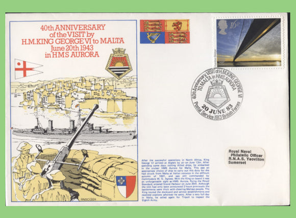 G.B. 1983 40th Anniversary of KGVI to Malta on HMS Aurora, Royal Navy Cover