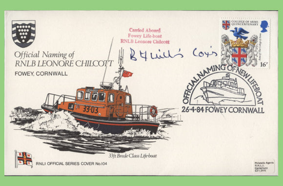 G.B. 1984 Naming of Leonore Chilcott, signed official RNLI cover No 104